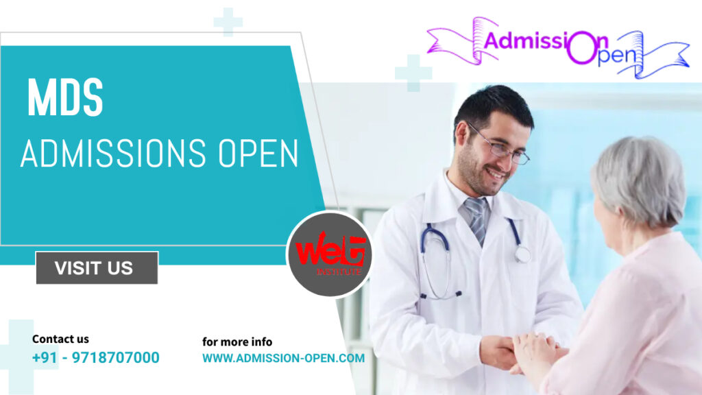 MDS Admission open wet institute