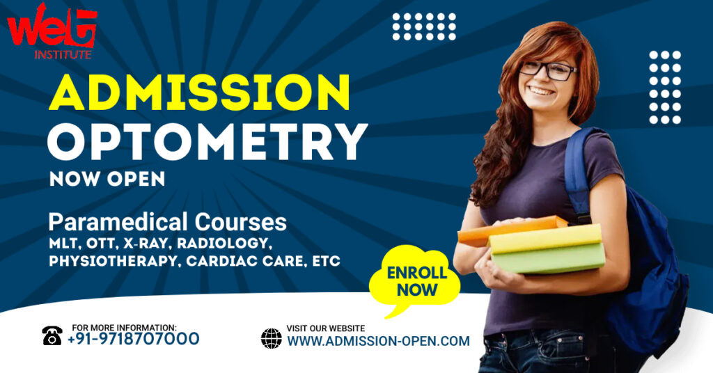 Optometry Admission Paramedical course wet institute