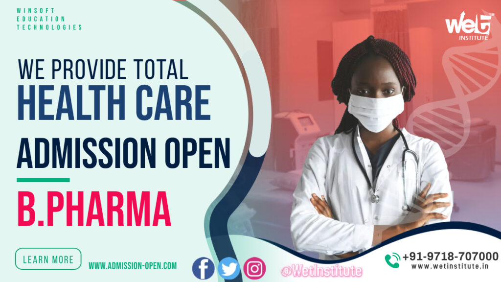 BPharmacy Admission Open 2022