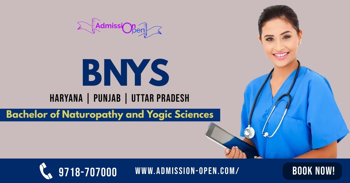 BNYS - Bachelor Of Naturopathy And Yogic Sciences